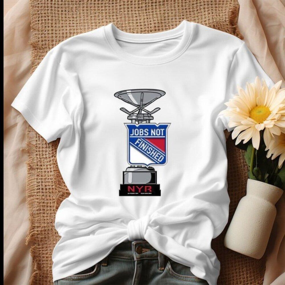 Jobs Not Finished New York Rangers Hockey Team Quote Sports Fan T Shirt 159